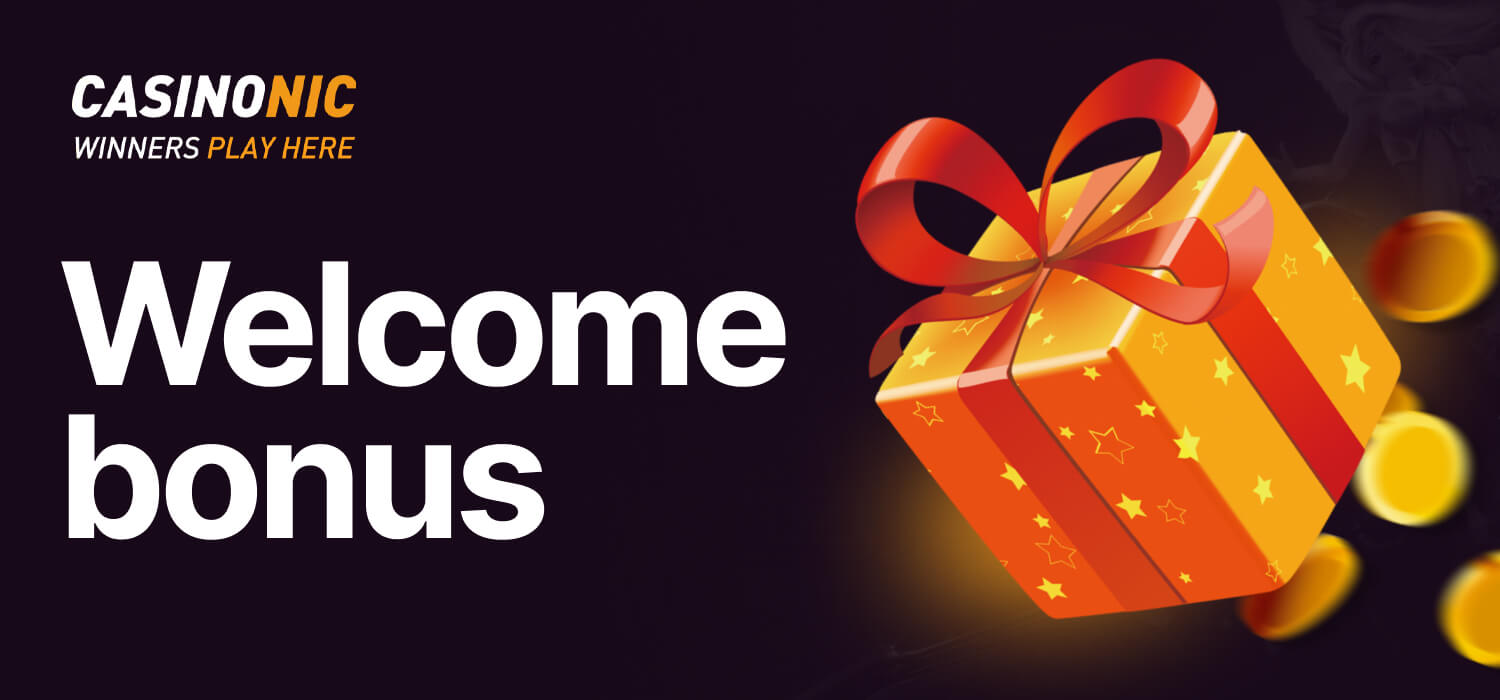 Detailed information about Casinonic Welcome bonus